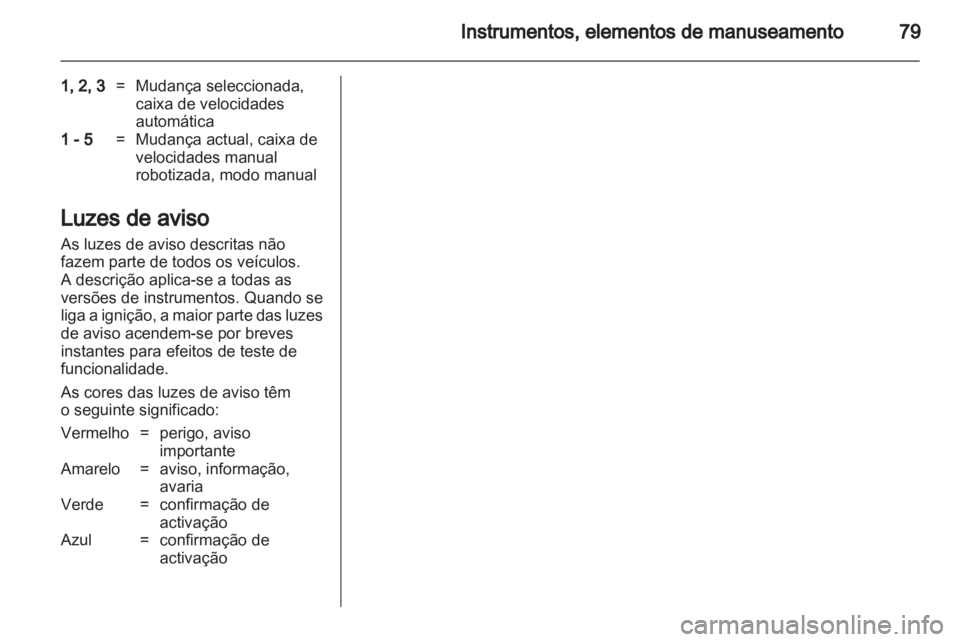 OPEL CORSA 2011  Manual de Instruções (in Portugues) 