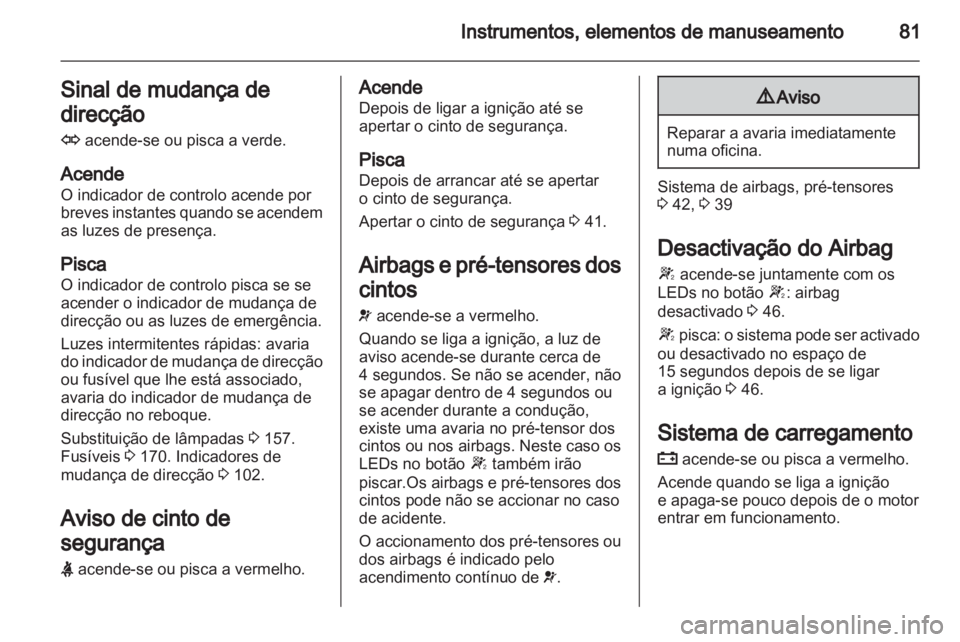 OPEL CORSA 2011  Manual de Instruções (in Portugues) 