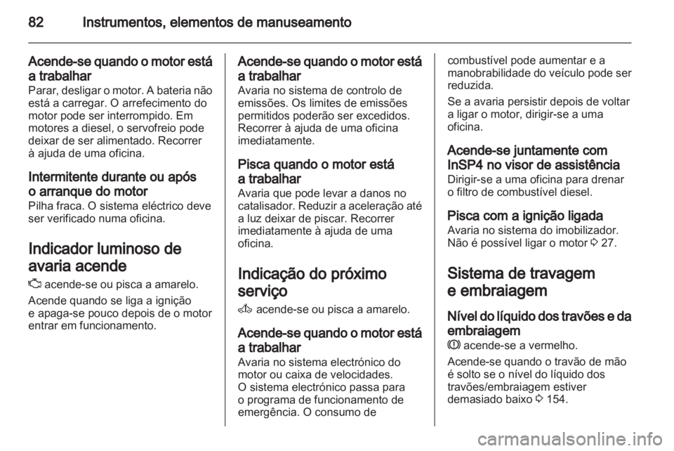 OPEL CORSA 2011  Manual de Instruções (in Portugues) 