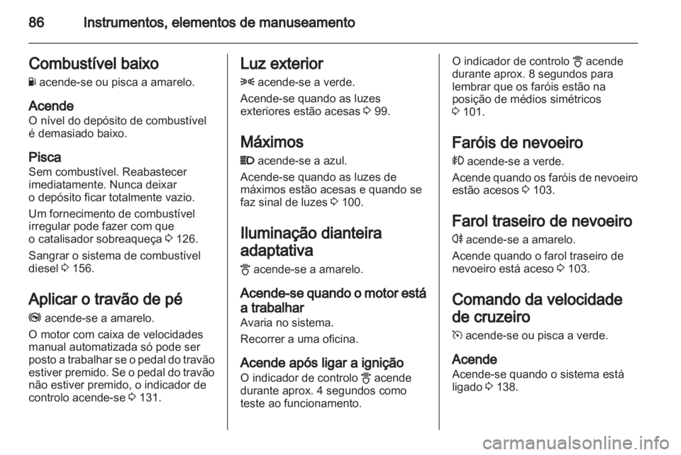 OPEL CORSA 2011  Manual de Instruções (in Portugues) 