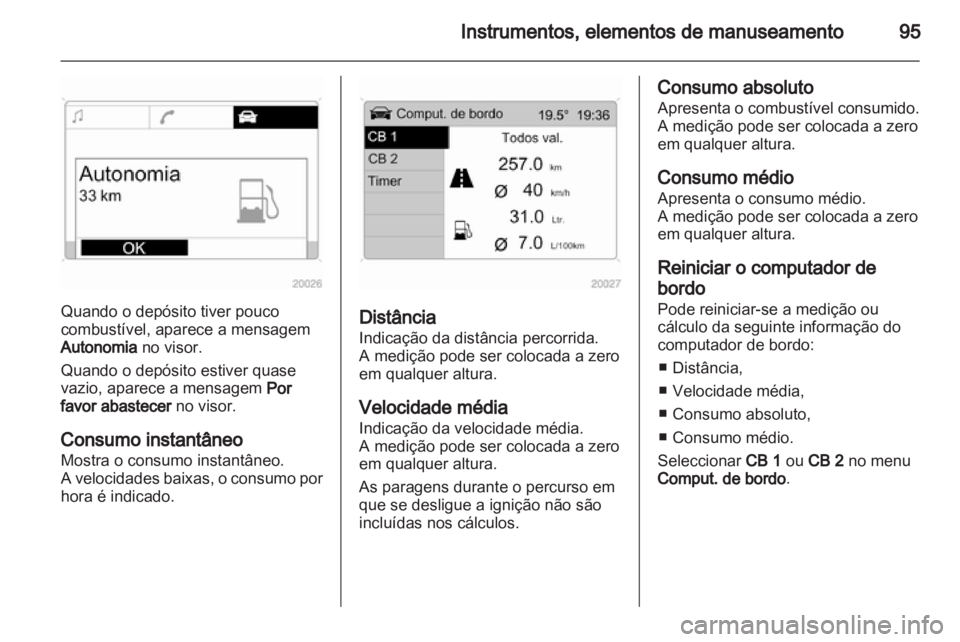 OPEL CORSA 2011  Manual de Instruções (in Portugues) 