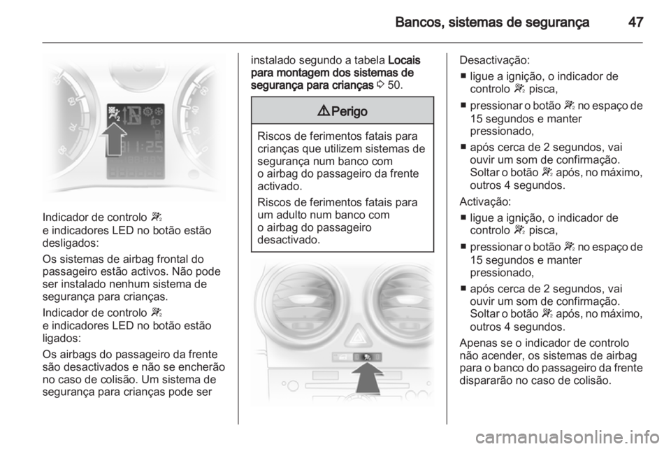 OPEL CORSA 2012  Manual de Instruções (in Portugues) 
