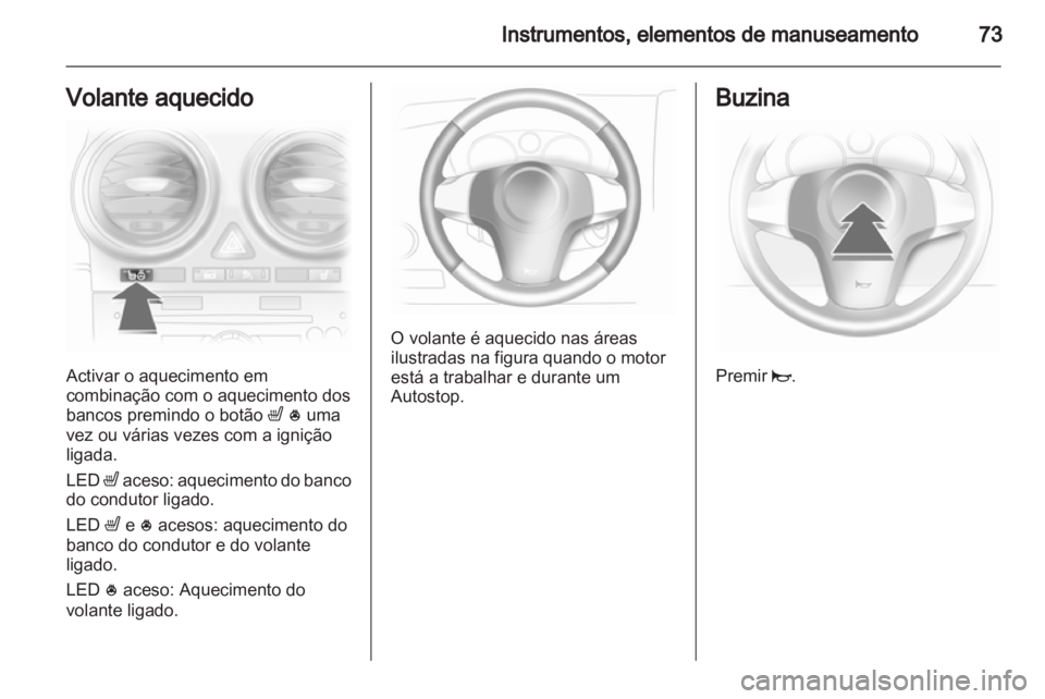 OPEL CORSA 2012  Manual de Instruções (in Portugues) 