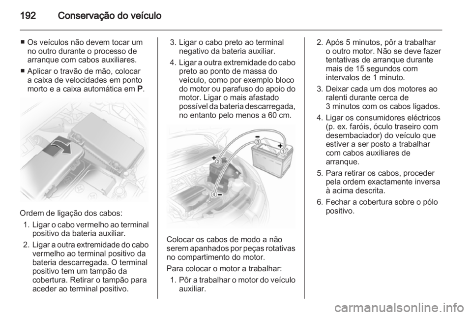 OPEL CORSA 2012.5  Manual de Instruções (in Portugues) 
