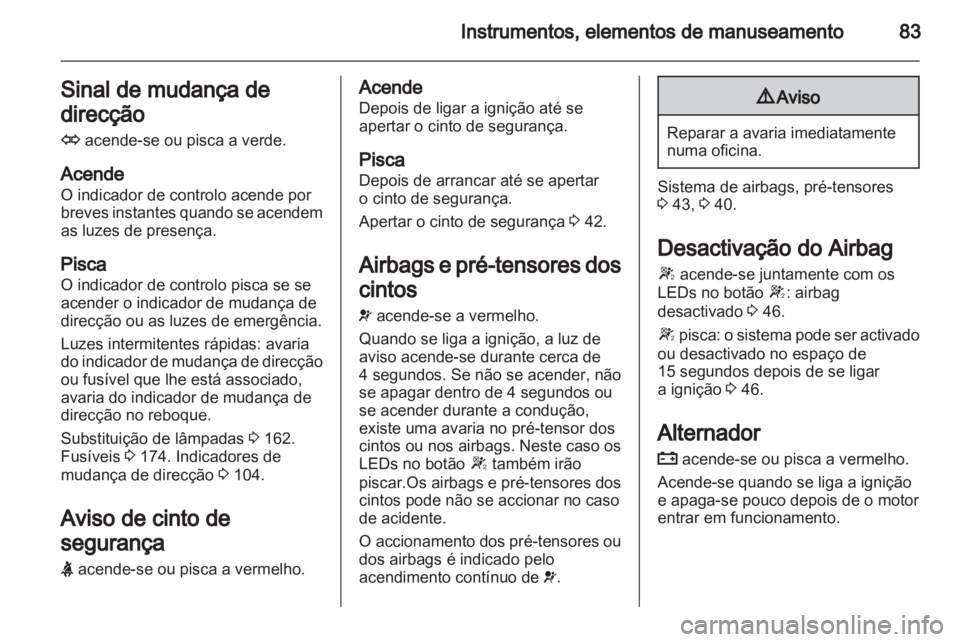 OPEL CORSA 2012.5  Manual de Instruções (in Portugues) 