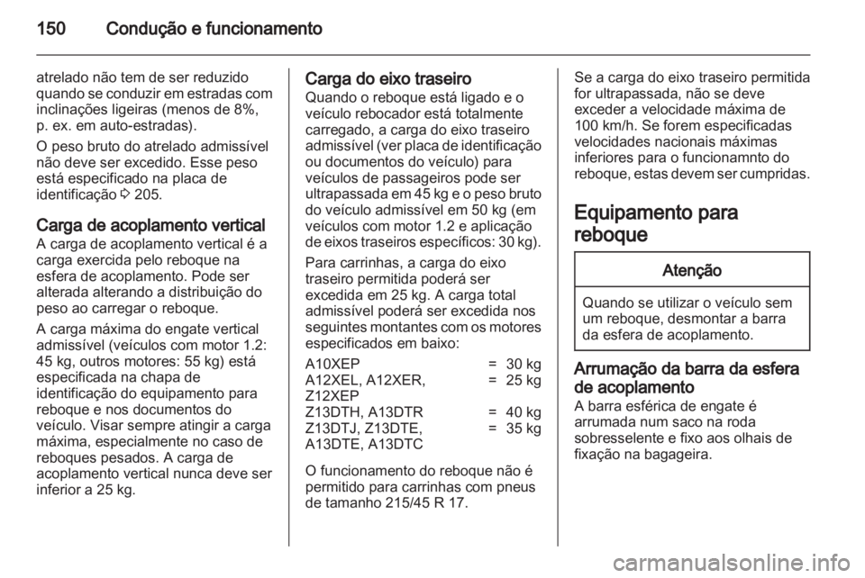 OPEL CORSA 2013  Manual de Instruções (in Portugues) 