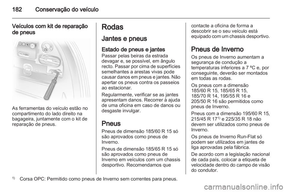 OPEL CORSA 2013  Manual de Instruções (in Portugues) 