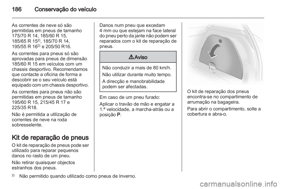 OPEL CORSA 2013  Manual de Instruções (in Portugues) 