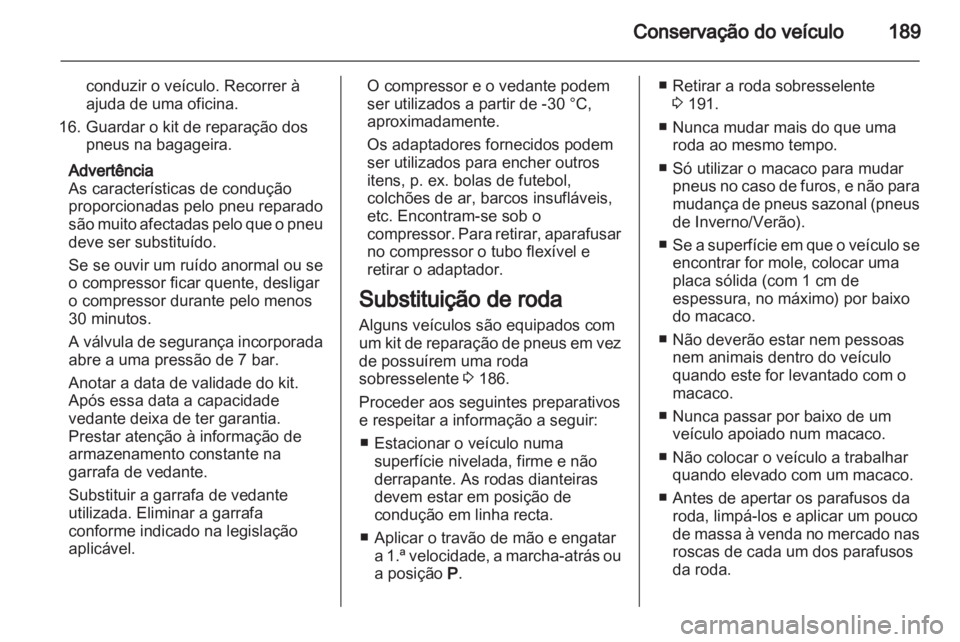 OPEL CORSA 2013  Manual de Instruções (in Portugues) 