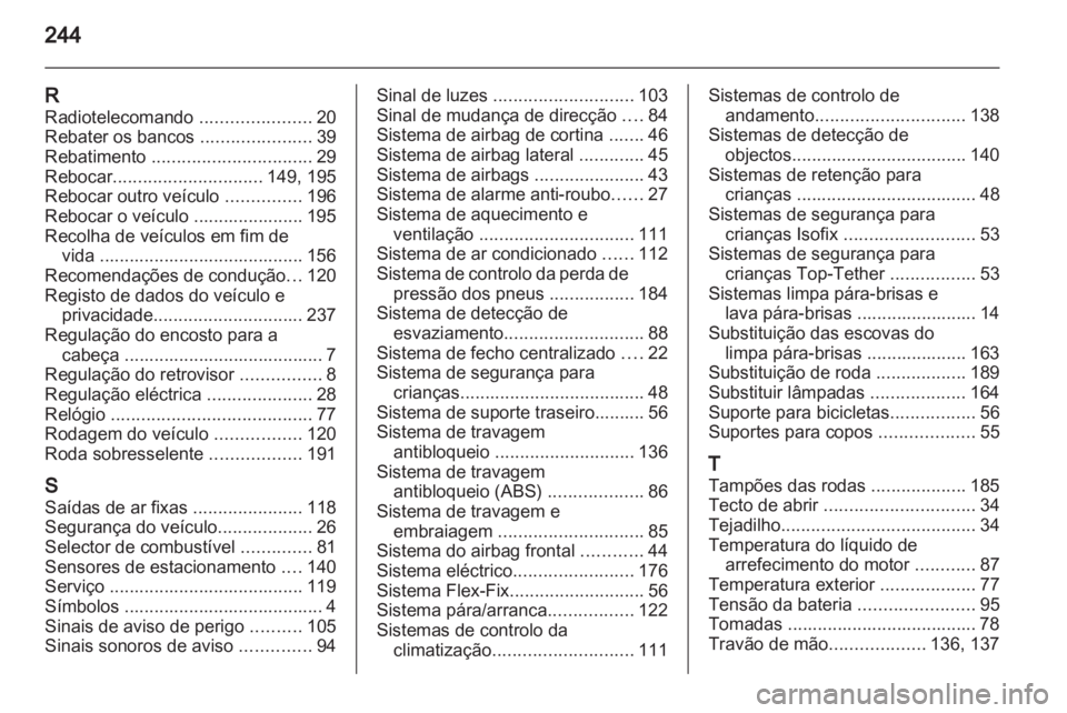 OPEL CORSA 2013  Manual de Instruções (in Portugues) 