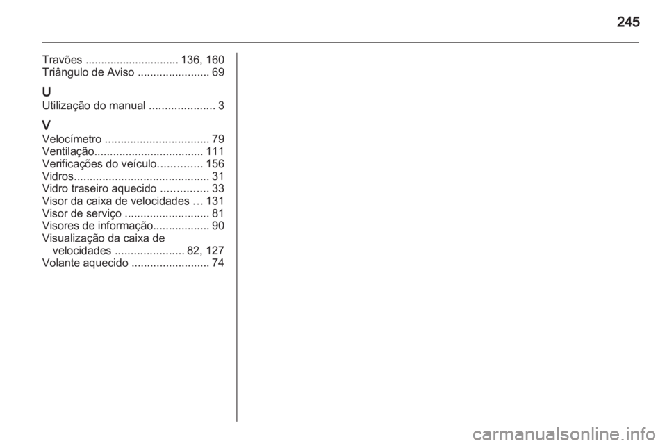 OPEL CORSA 2013  Manual de Instruções (in Portugues) 