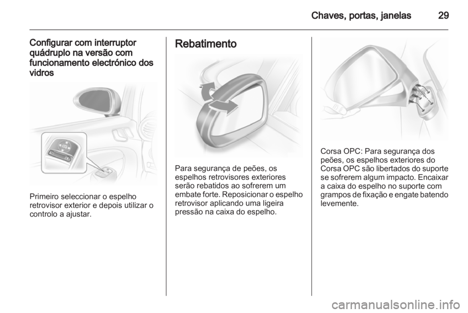 OPEL CORSA 2013  Manual de Instruções (in Portugues) 