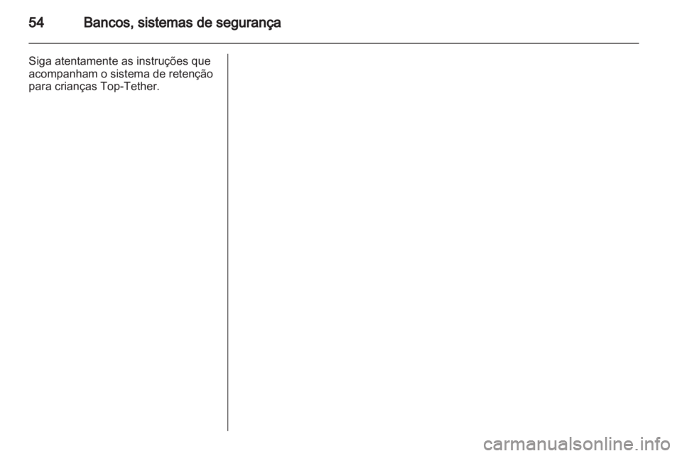 OPEL CORSA 2013  Manual de Instruções (in Portugues) 