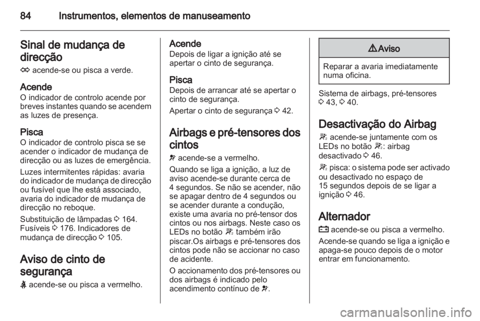 OPEL CORSA 2013  Manual de Instruções (in Portugues) 