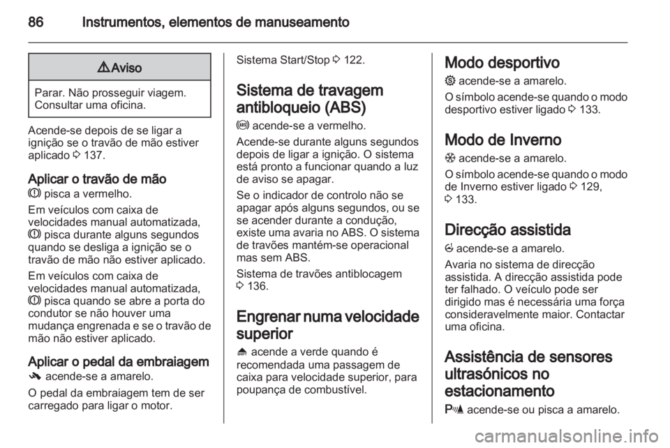 OPEL CORSA 2013  Manual de Instruções (in Portugues) 