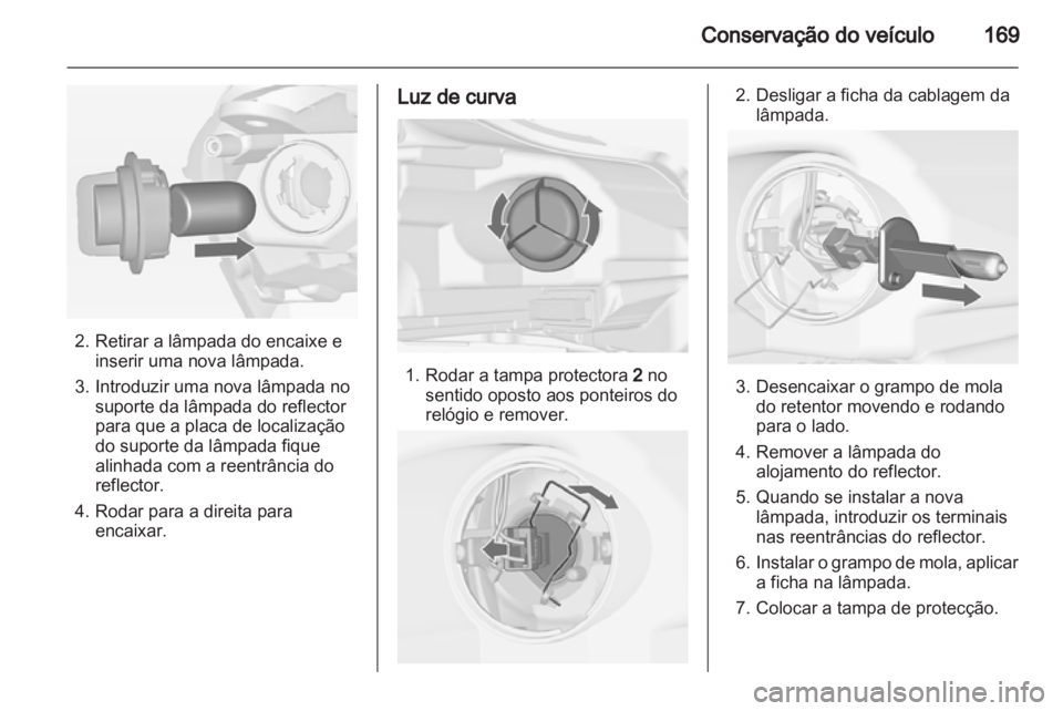 OPEL CORSA 2013.5  Manual de Instruções (in Portugues) 