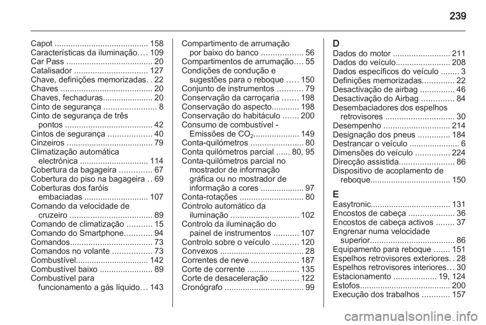 OPEL CORSA 2013.5  Manual de Instruções (in Portugues) 