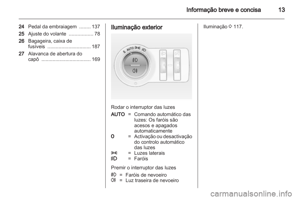 OPEL INSIGNIA 2010  Manual de Instruções (in Portugues) 