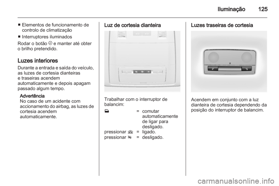 OPEL INSIGNIA 2010  Manual de Instruções (in Portugues) 