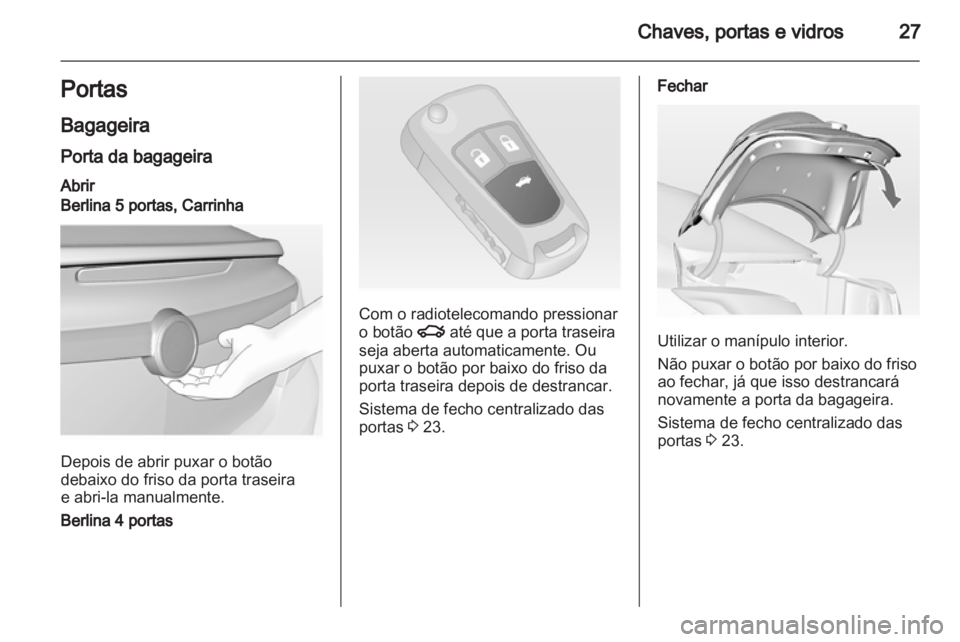 OPEL INSIGNIA 2010  Manual de Instruções (in Portugues) 