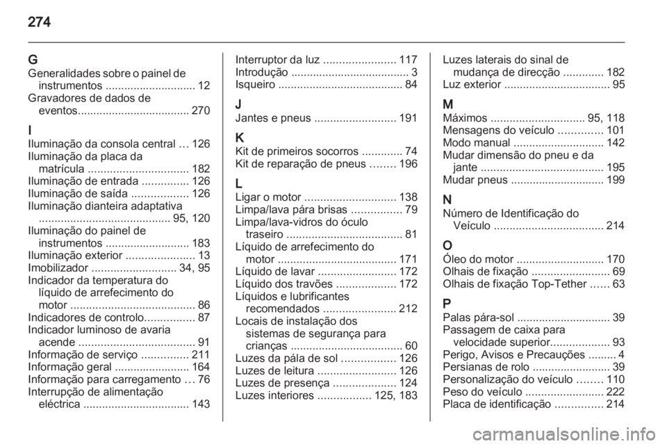 OPEL INSIGNIA 2010  Manual de Instruções (in Portugues) 