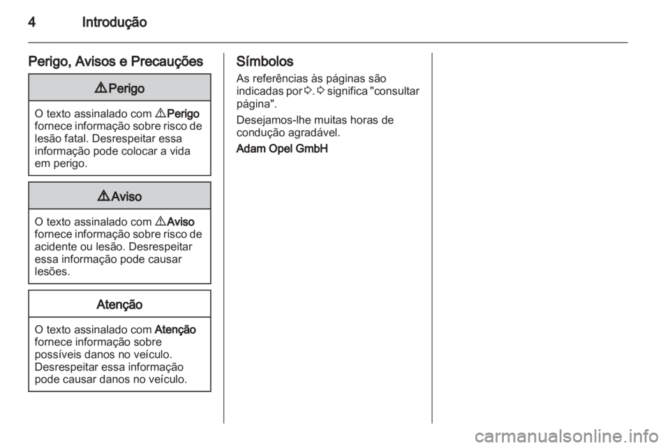 OPEL INSIGNIA 2010  Manual de Instruções (in Portugues) 