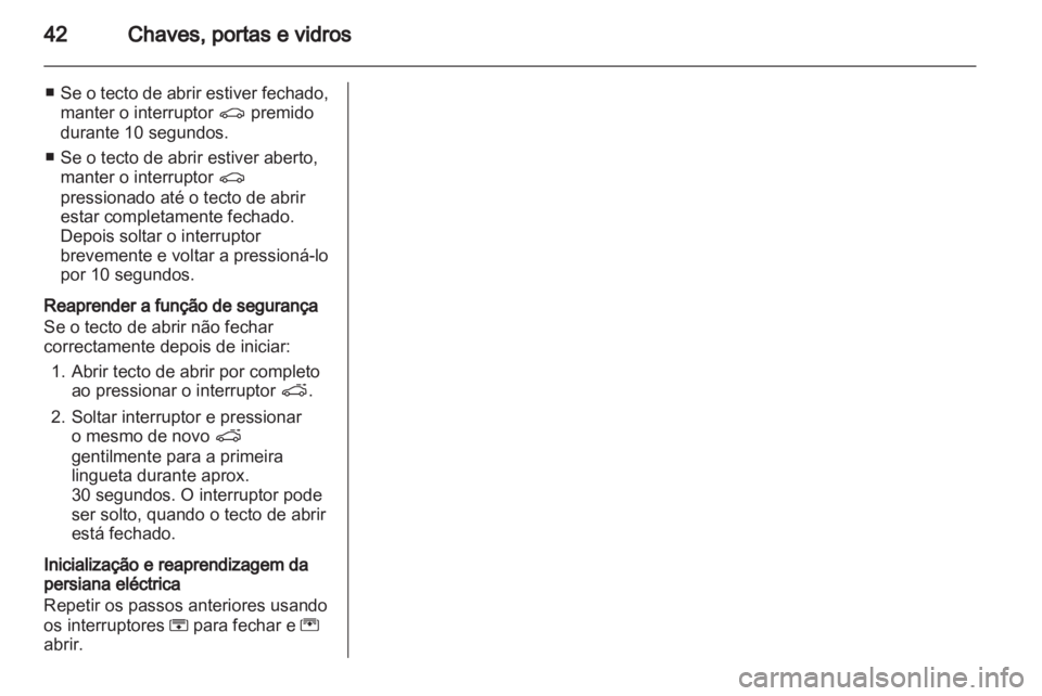 OPEL INSIGNIA 2010  Manual de Instruções (in Portugues) 