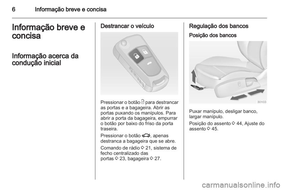 OPEL INSIGNIA 2010  Manual de Instruções (in Portugues) 