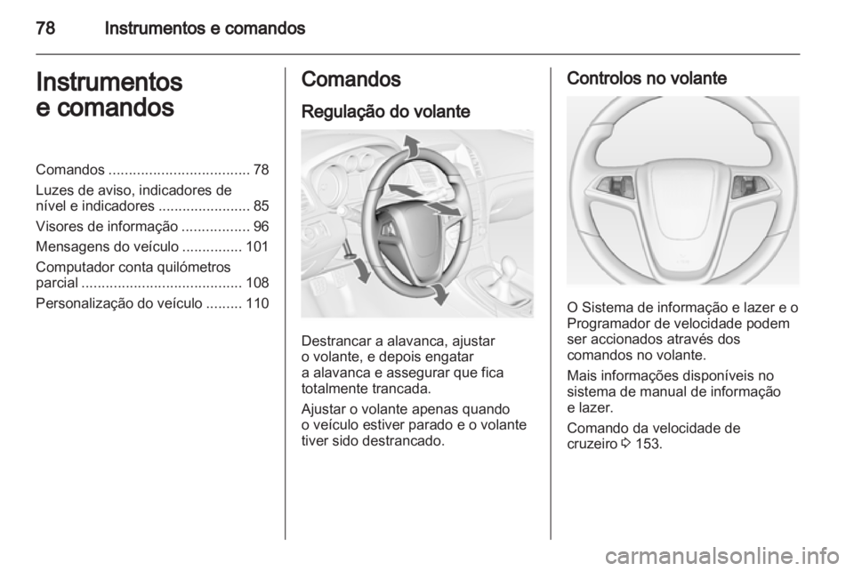 OPEL INSIGNIA 2010  Manual de Instruções (in Portugues) 