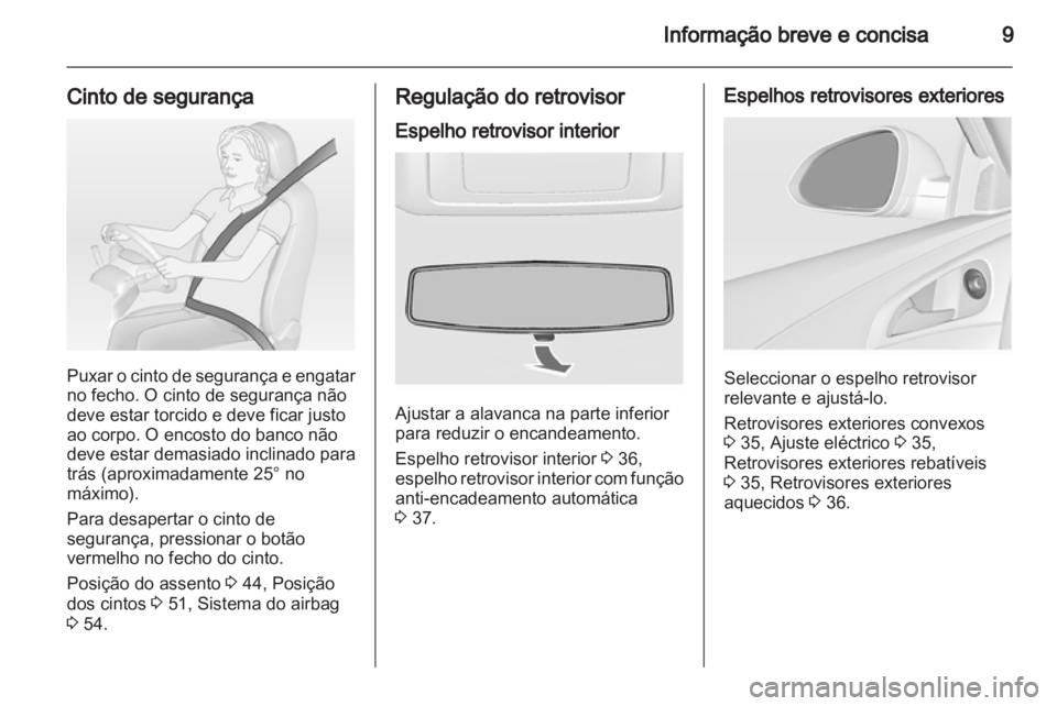 OPEL INSIGNIA 2010  Manual de Instruções (in Portugues) 
