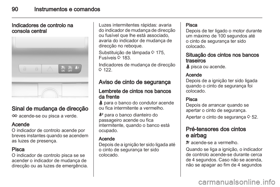 OPEL INSIGNIA 2010  Manual de Instruções (in Portugues) 