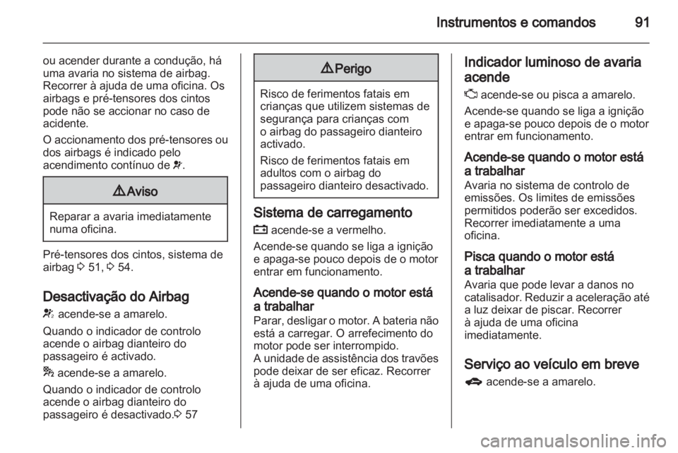 OPEL INSIGNIA 2010  Manual de Instruções (in Portugues) 