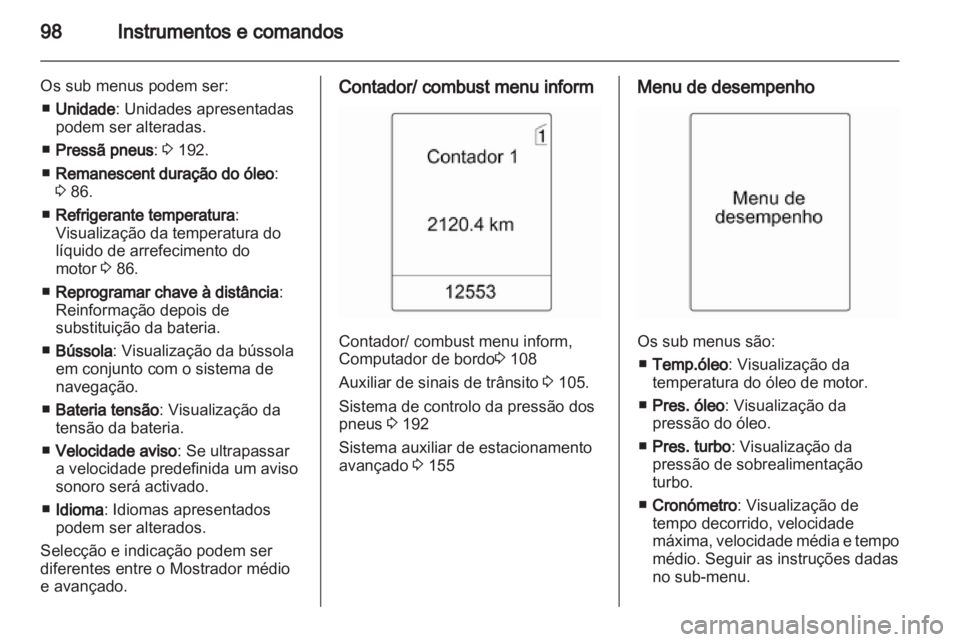 OPEL INSIGNIA 2010  Manual de Instruções (in Portugues) 