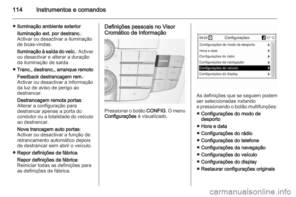 OPEL INSIGNIA 2010.5  Manual de Instruções (in Portugues) 