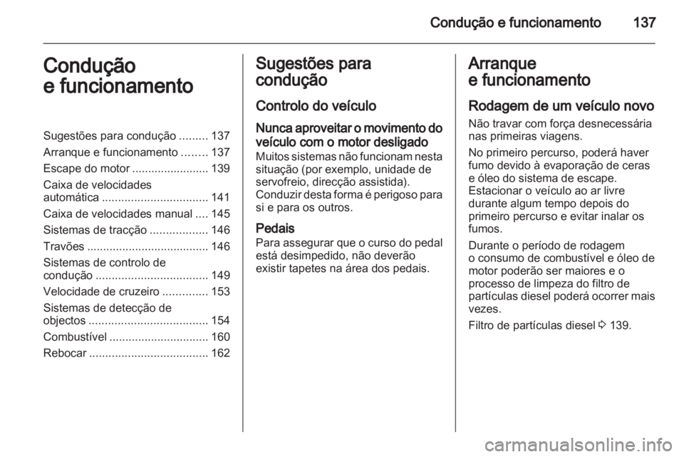 OPEL INSIGNIA 2010.5  Manual de Instruções (in Portugues) 