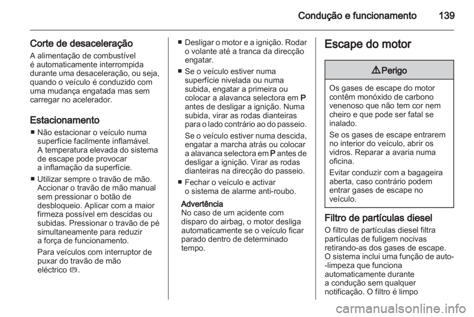 OPEL INSIGNIA 2010.5  Manual de Instruções (in Portugues) 