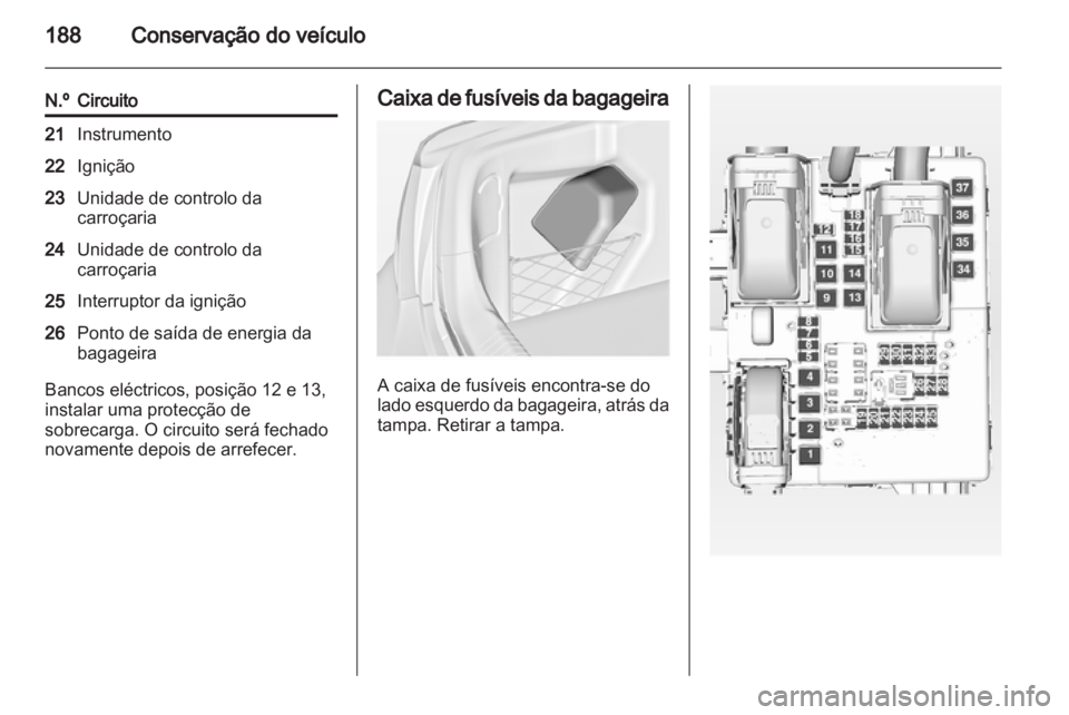 OPEL INSIGNIA 2010.5  Manual de Instruções (in Portugues) 