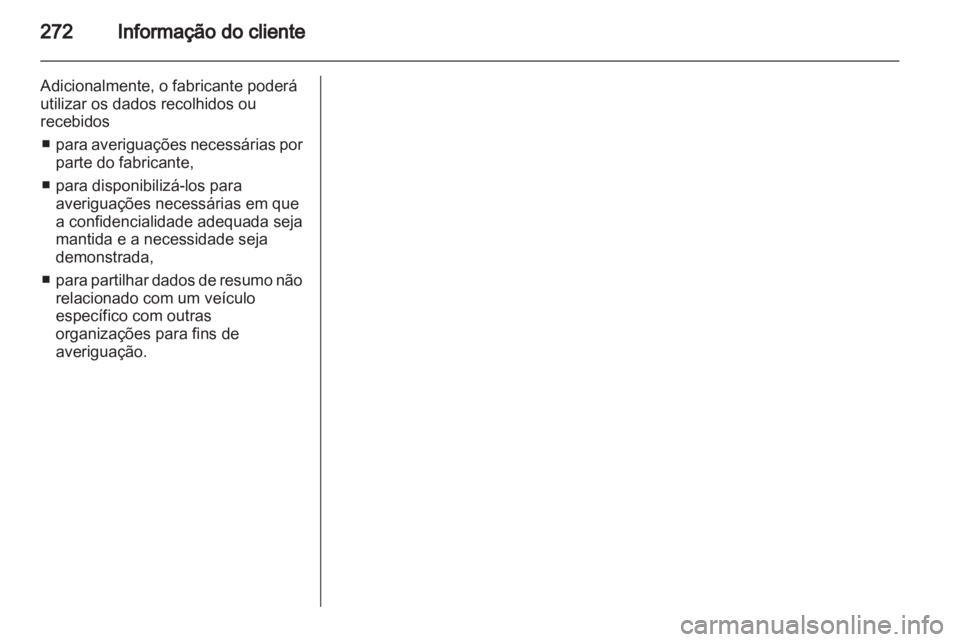 OPEL INSIGNIA 2010.5  Manual de Instruções (in Portugues) 