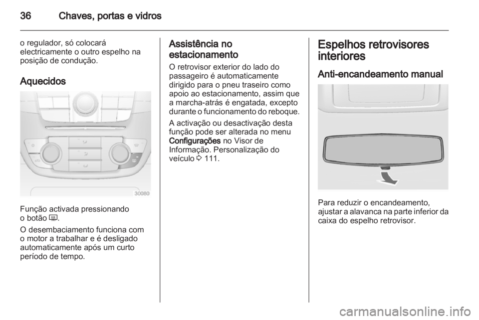 OPEL INSIGNIA 2010.5  Manual de Instruções (in Portugues) 