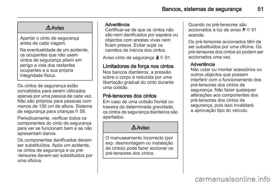 OPEL INSIGNIA 2010.5  Manual de Instruções (in Portugues) 
