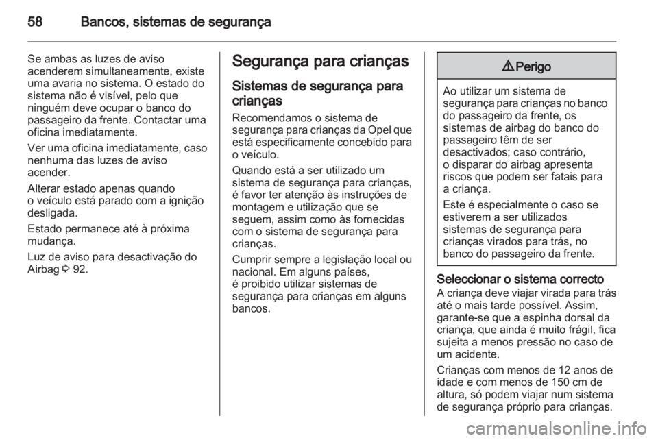 OPEL INSIGNIA 2010.5  Manual de Instruções (in Portugues) 