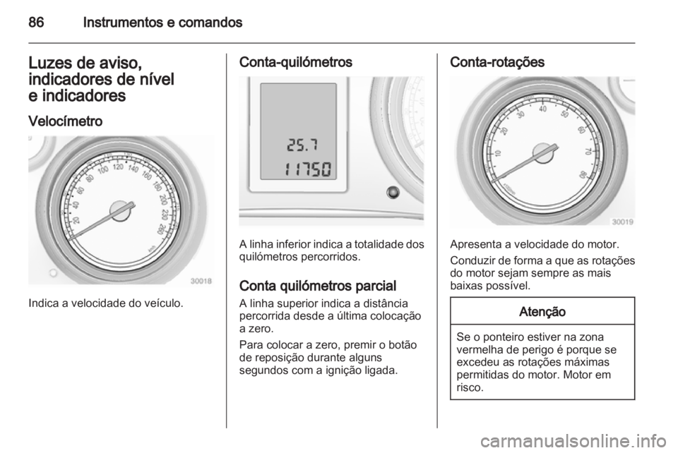 OPEL INSIGNIA 2010.5  Manual de Instruções (in Portugues) 