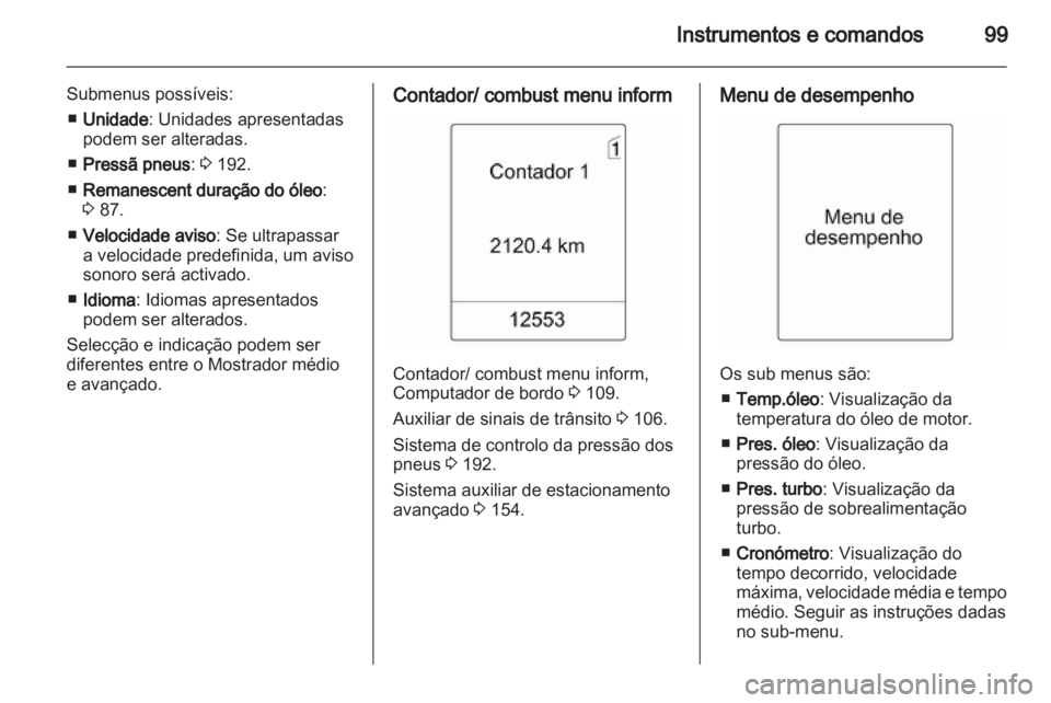 OPEL INSIGNIA 2010.5  Manual de Instruções (in Portugues) 