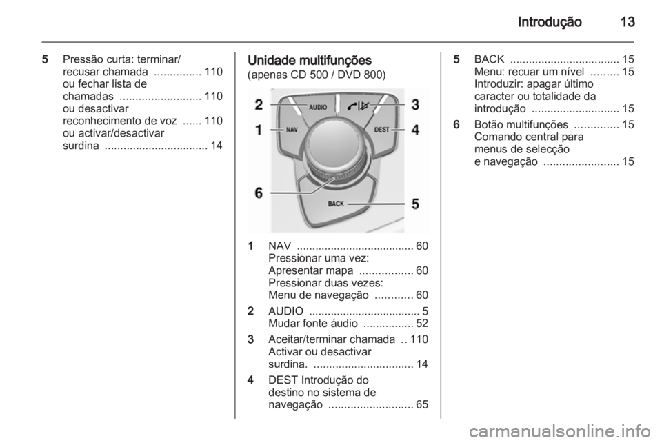 OPEL INSIGNIA 2011  Manual de Informação e Lazer (in Portugues) 