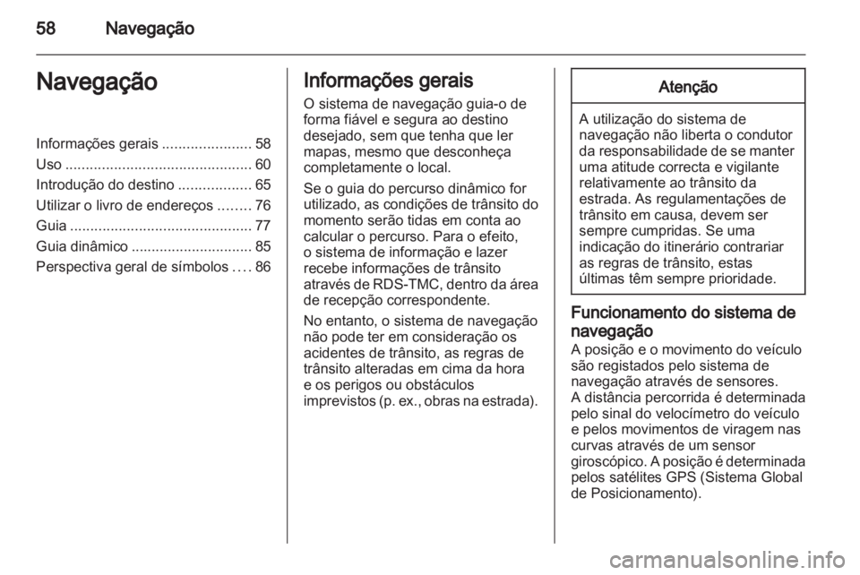 OPEL INSIGNIA 2011  Manual de Informação e Lazer (in Portugues) 