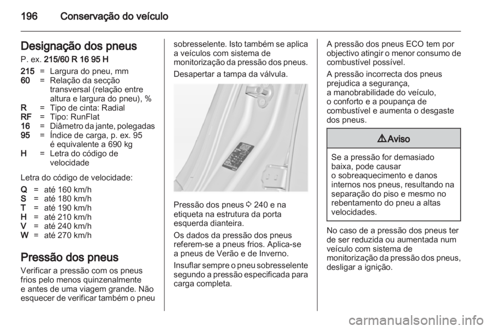 OPEL INSIGNIA 2011  Manual de Instruções (in Portugues) 