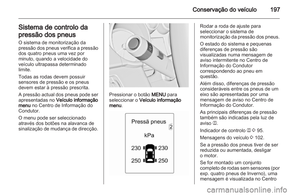 OPEL INSIGNIA 2011  Manual de Instruções (in Portugues) 