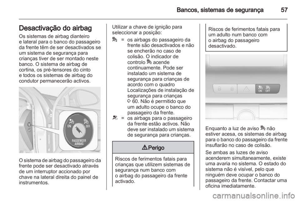 OPEL INSIGNIA 2011  Manual de Instruções (in Portugues) 