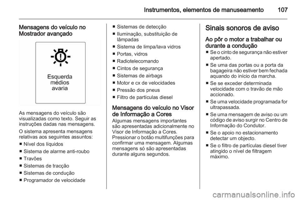 OPEL INSIGNIA 2011.5  Manual de Instruções (in Portugues) 
