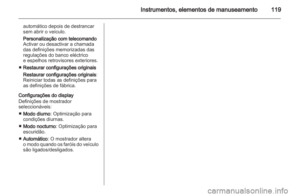 OPEL INSIGNIA 2011.5  Manual de Instruções (in Portugues) 